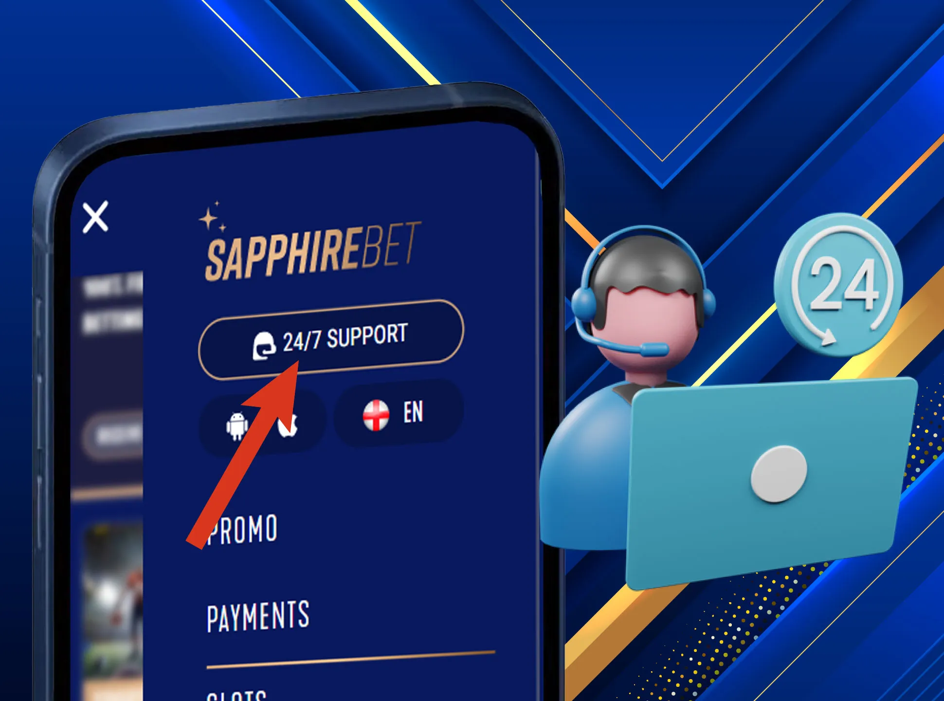 The Sapphirebet support team is always there to help you.