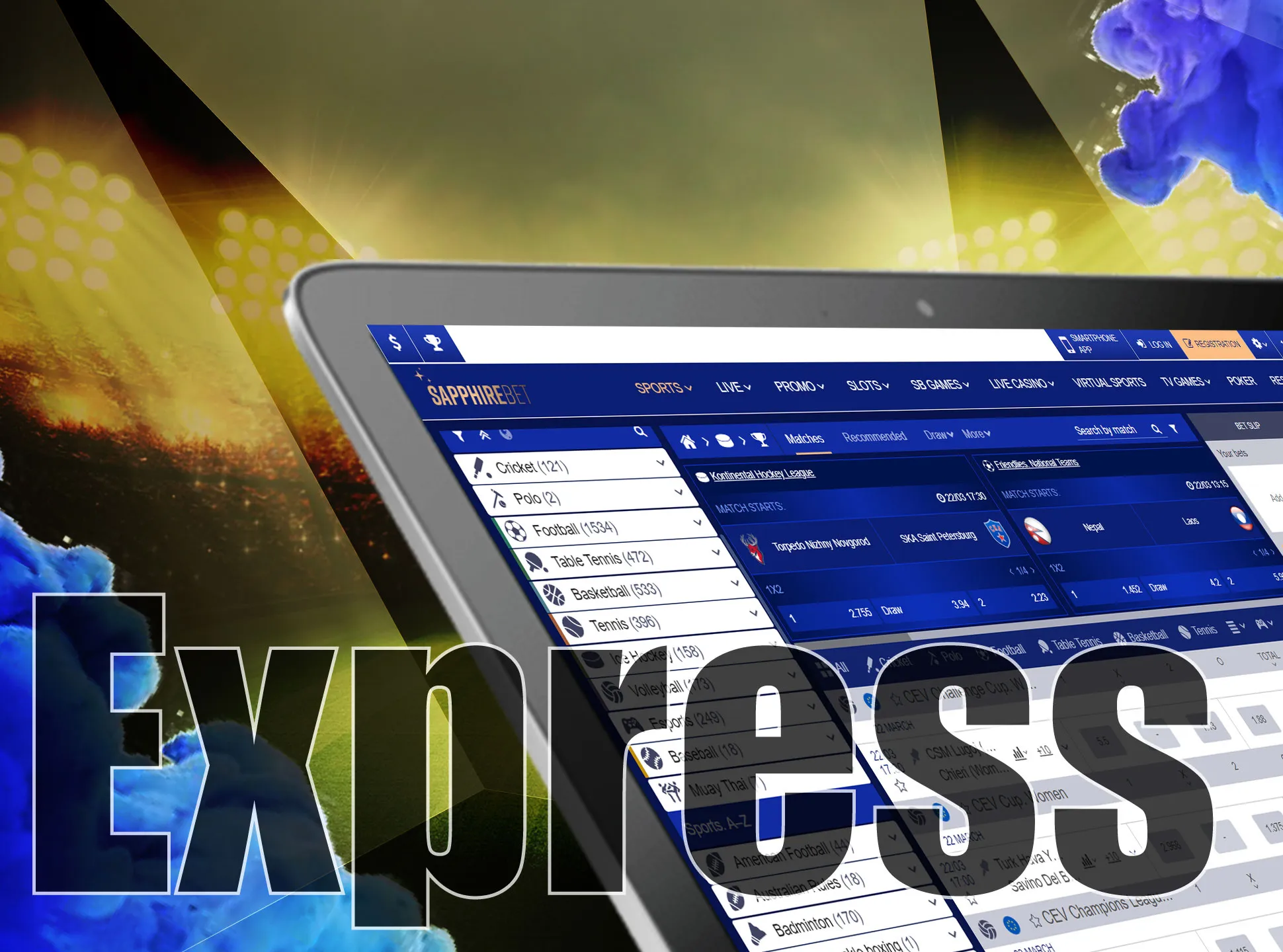 You can also place express bets in the Sapphirebets sportsbook.