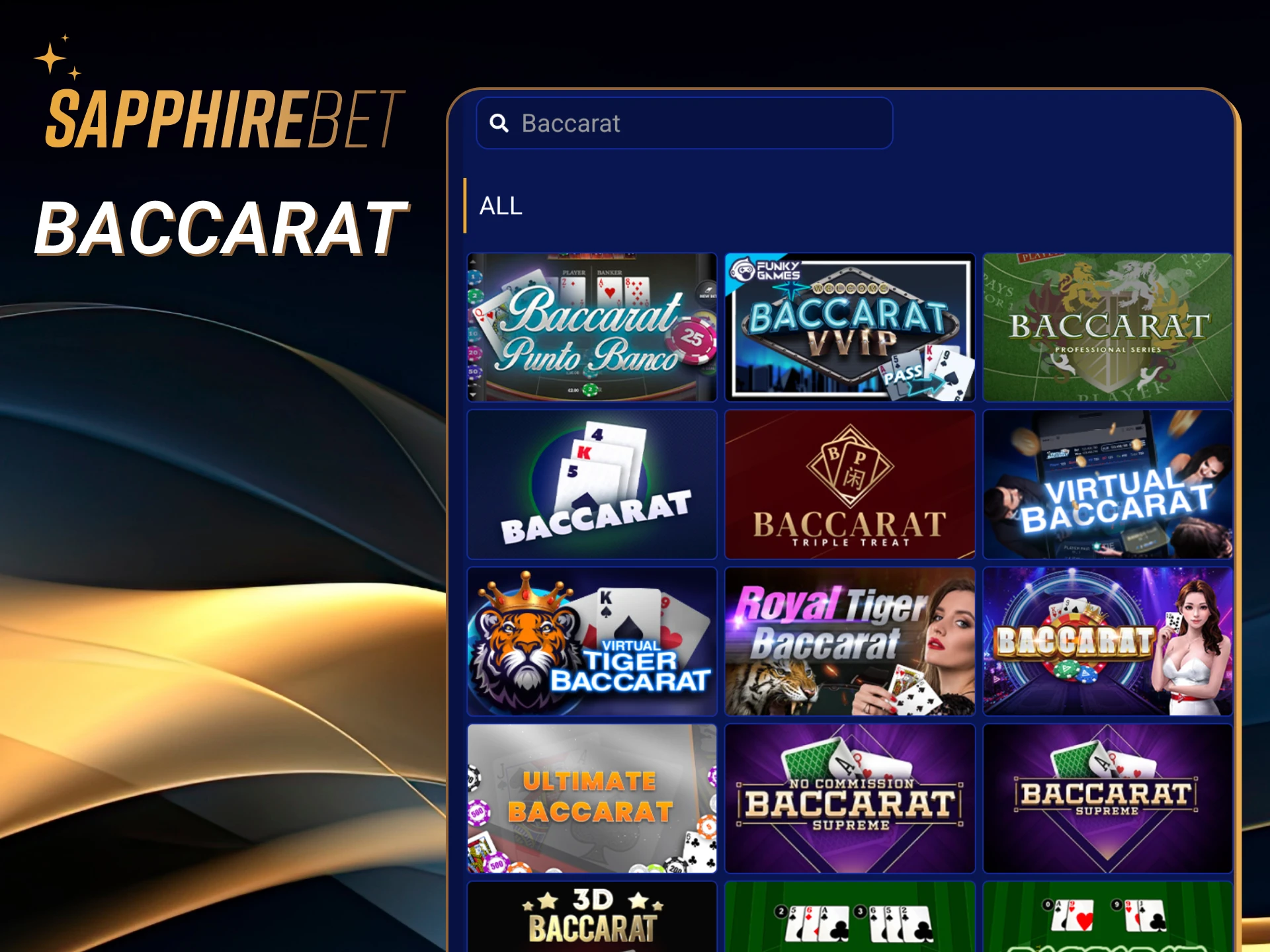 Baccarat is a traditional casino game in Sapphirebet.
