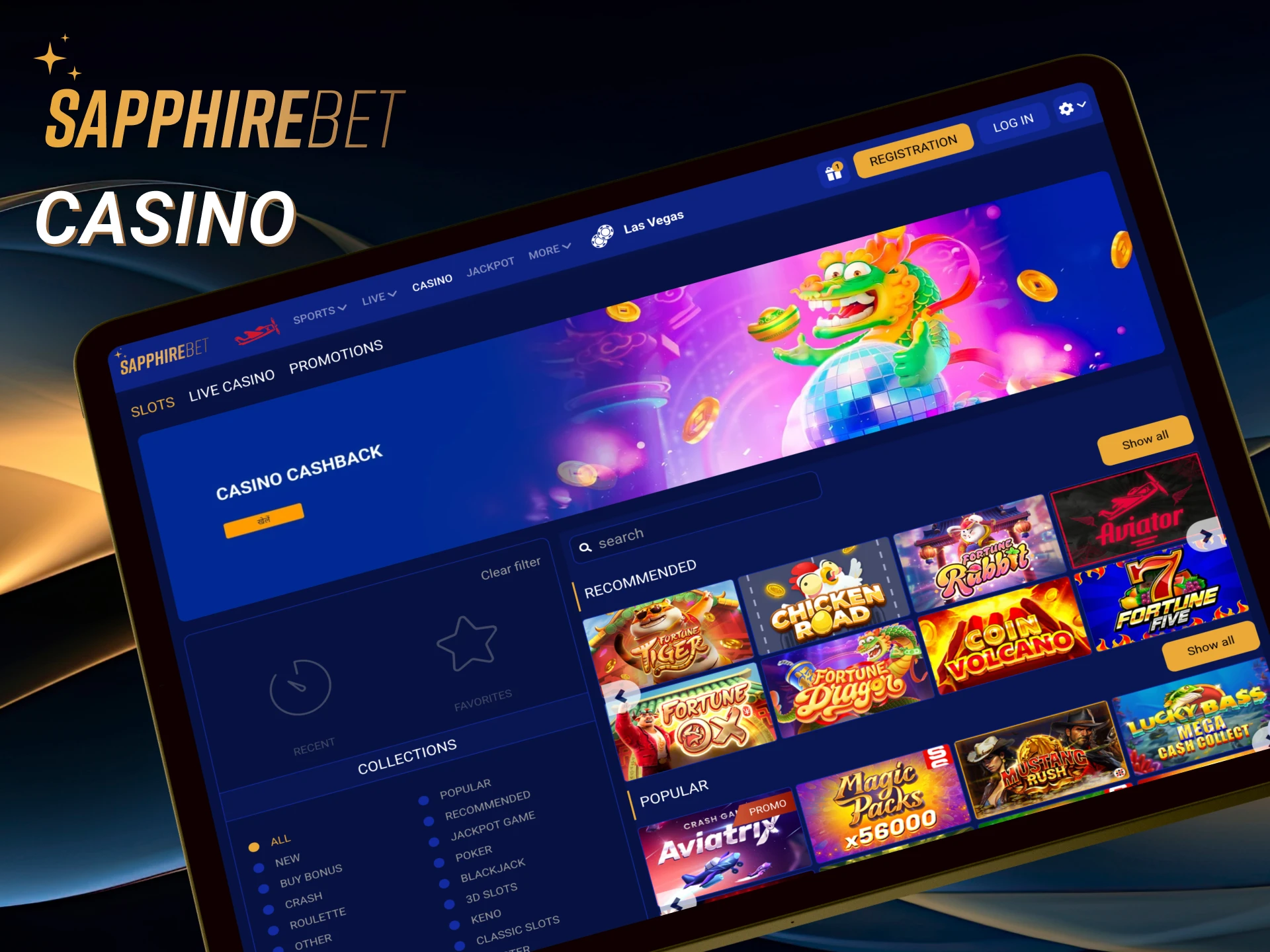 Sapphirebet is also an online casino where you can play the most popular bets.