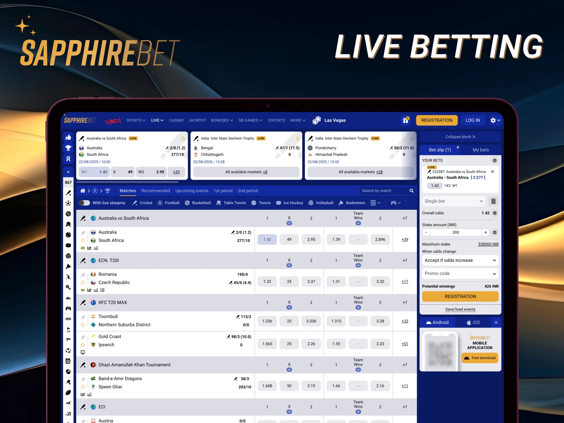 On Sapphirebet you can watch the matches and place bets during the match.