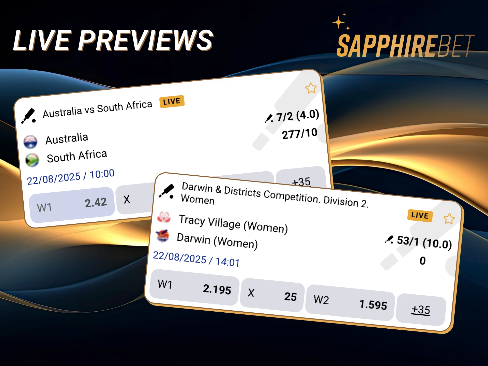 Get to know what matches will be available for live betting.